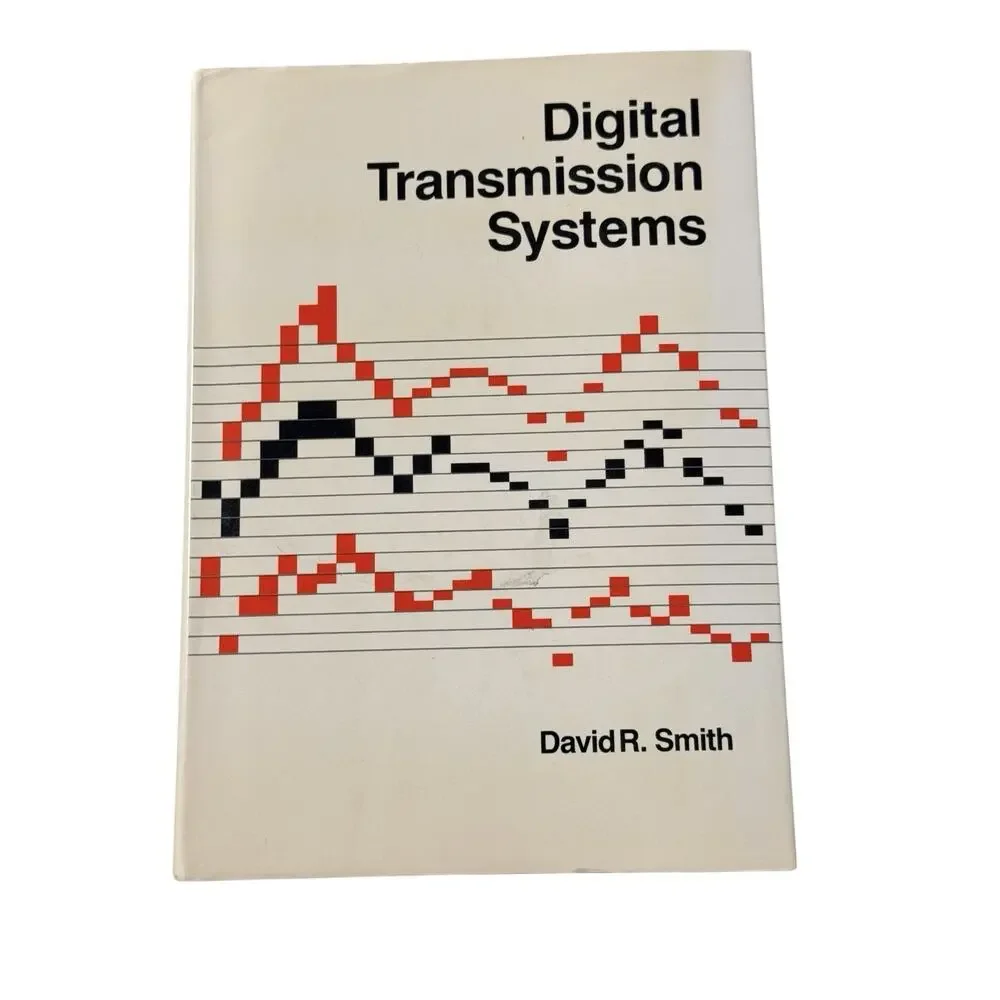 Digital Transmission Systems by Smith, David R.